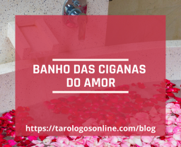 Banho das Ciganas do Amor