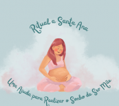 Ritual a Santa Ana: Uma Ajuda para Realizar o Sonho de Ser Me