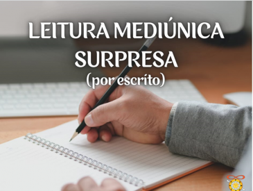 Leitura Mediúnica Surpresa